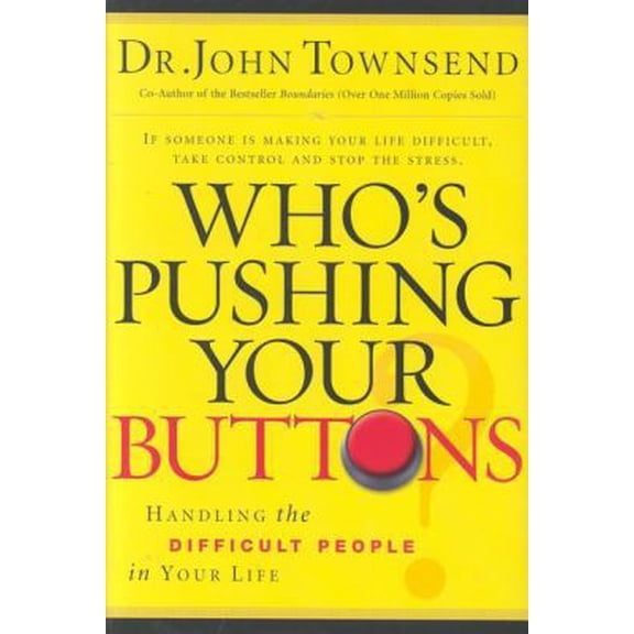 Pre-Owned Who's Pushing Your Buttons? (Hardcover) 1591450101 9781591450108