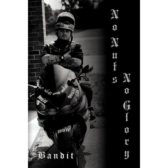 No Nuts No Glory (Paperback)