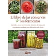 thumbnail image 1 of El Libro de las Conservas y Los Fermentos Gaia Ediciones 9788484459378, 1 of 2