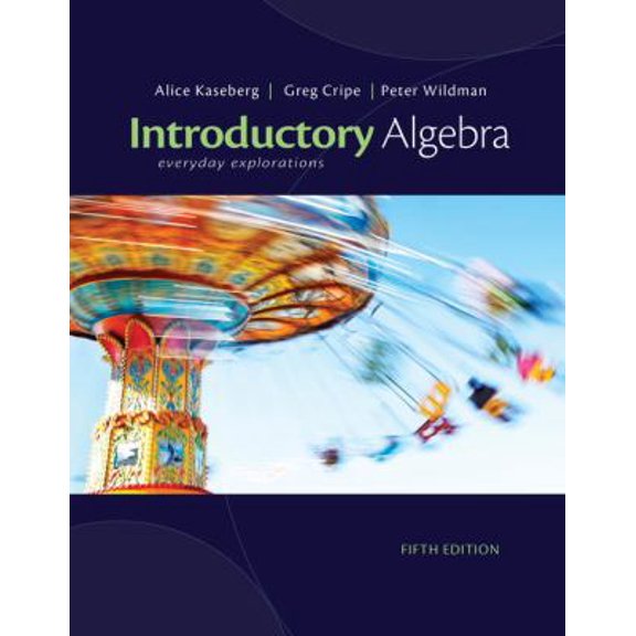 Pre-Owned Introductory Algebra: Everyday Explorations (Loose Leaf) 1133104126 9781133104124