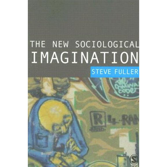 Pre-Owned The New Sociological Imagination (Paperback) by Steve Fuller