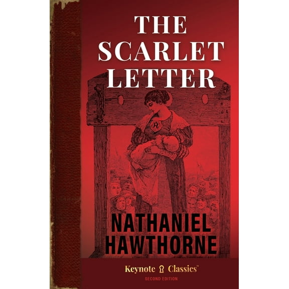 The Scarlet Letter (Annotated Keynote Classics), (Paperback)