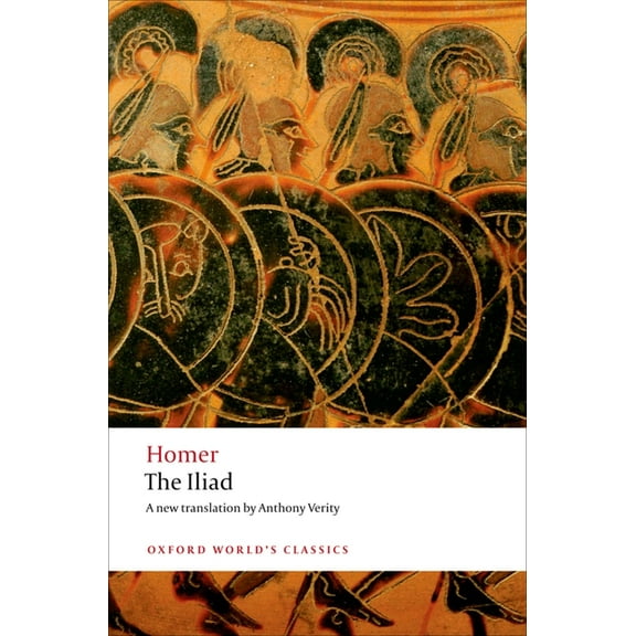 Oxford World's Classics The Iliad, (Paperback)