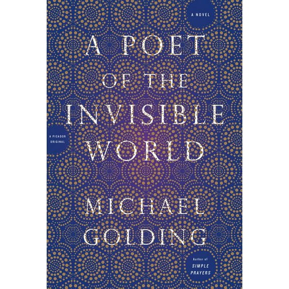 Poet of the Invisible World, (Paperback)