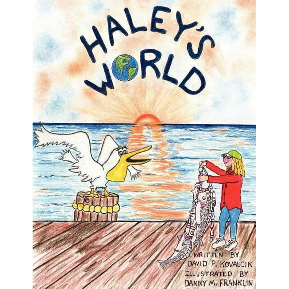 Haley's World, (Paperback)