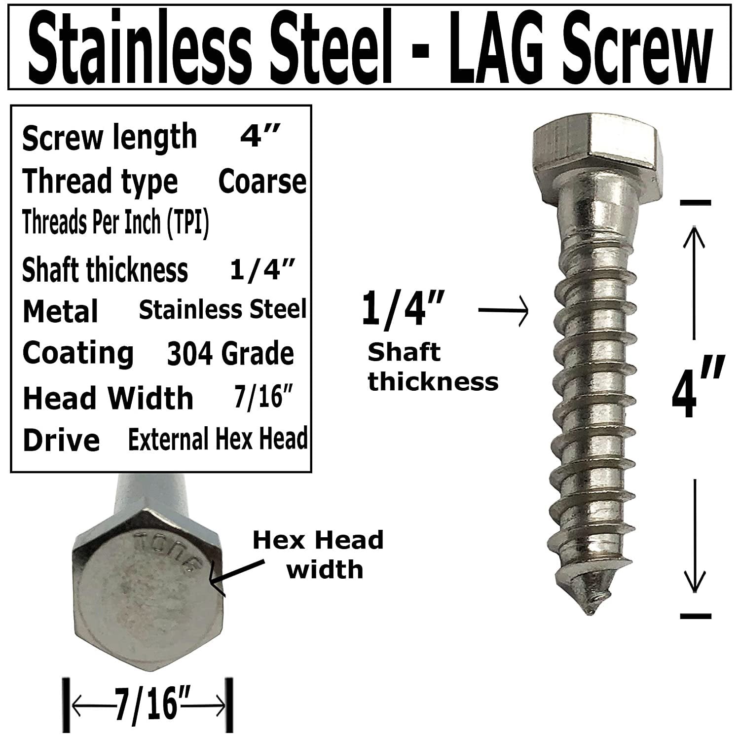 1/4" X 4" - 304 Grade Stainless Steel lag screws, Hex head fasteners, stainless steel screw. Use as Construction, wood, metal, lag screw or mounting screws fasteners lag bolts. Heavy duty screws. 25