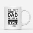 thumbnail image 1 of Custom Mugs The Best Kind of Dad Raises Softball Player Daughter or Son Gifts for Dads Santa Christmas Presents Ceramic Coffee 11oz 15oz Mug, 1 of 7