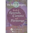 thumbnail image 2 of The King's Singers Book of Rounds, Canons and Partsongs, 2 of 2