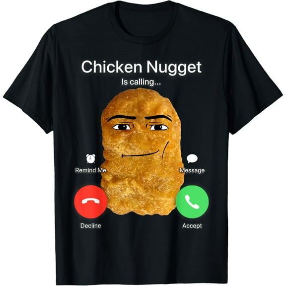 Premium model-Unisex-100% cotton-Chicken Nugget Is Calling T-Shirt
