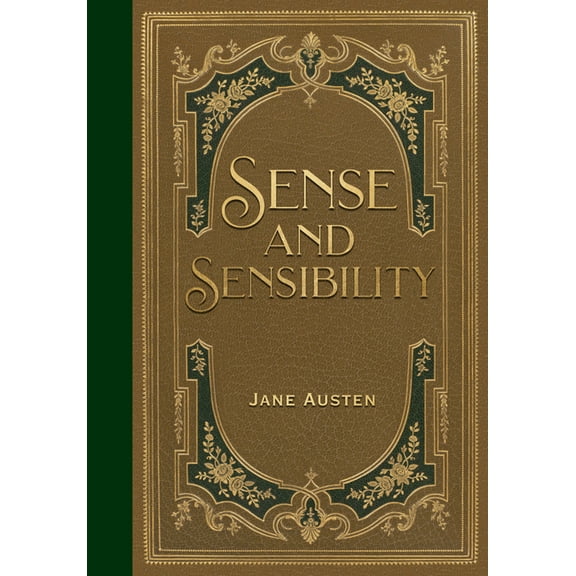 Sense and Sensibility (Masterpiece Library Edition), (Hardcover)