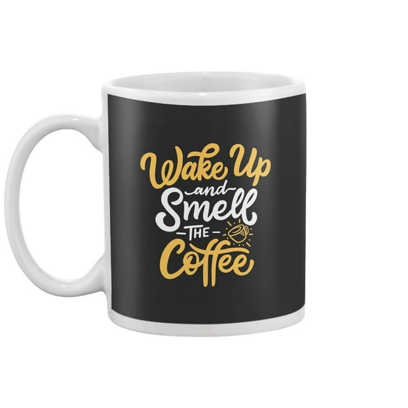 Smell The Coffee Design Mug -Image by Shutterstock
