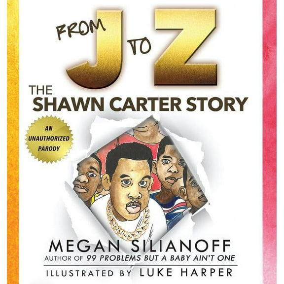 From J to Z: The Shawn Carter Story, (Hardcover)