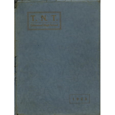 (Custom Reprint) Yearbook: 1923 Glenwood High School - TNT Yearbook (Glenwood, IA)