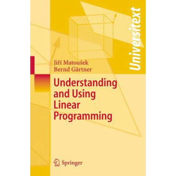 Pre-Owned Understanding and Using Linear Programming (Paperback) 3540306978 9783540306979