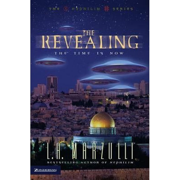 Pre-Owned The Revealing: The Time Is Now (Nephilim Series Vol. 3) (Paperback) 0310240867 9780310240860