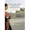 thumbnail image 2 of La Fille Qui A Volé Mon Holocauste: un Mémoire, 2 of 2