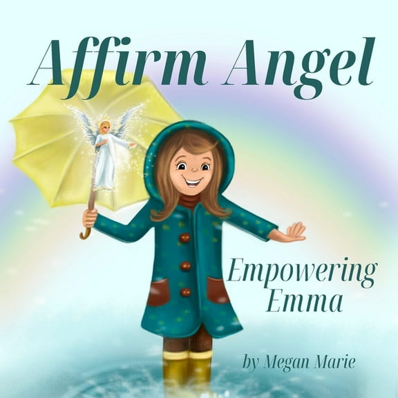 Affirm Angel Empowering Emma, (Paperback)