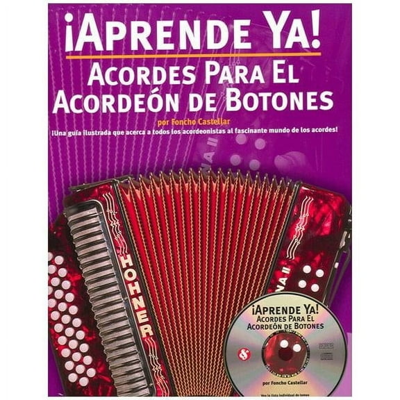 Aprende YA!: Acordes Para el Acordeon de Botones (Other)