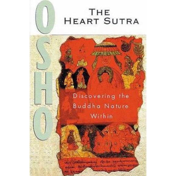 Pre-Owned The Heart Sutra: Discourses on the Prajnaparamita Hridayam Sutra of Gautama the Buddha (Paperback) 1852304774 9781852304775