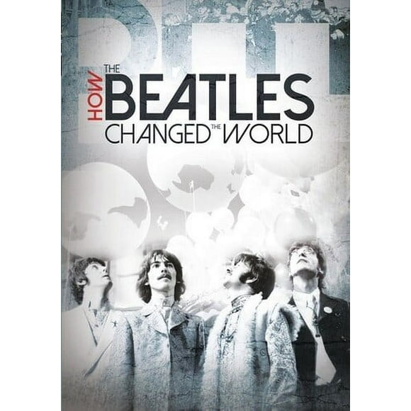 Comment les Beatles Ont Changé le Monde [Disque Vidéo Numérique]