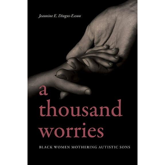 Suny Black Women's Wellness: A Thousand Worries (Hardcover)