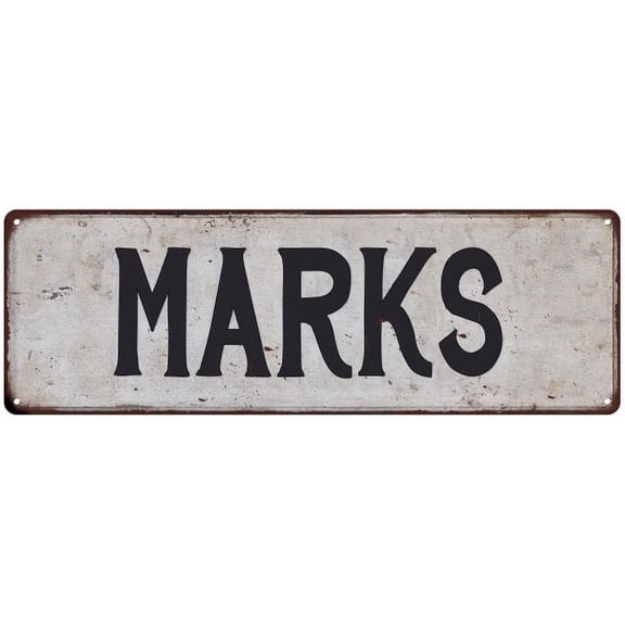 MARKS Vintage Look Rustic Chic Metal Sign 6x18 106180036286