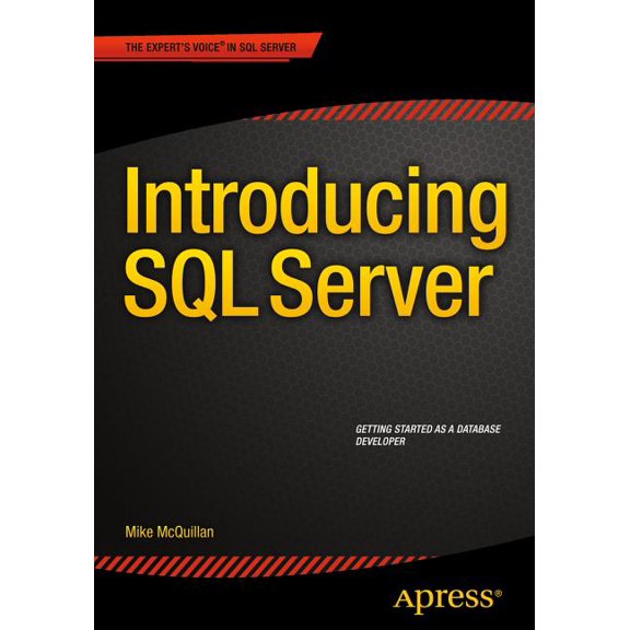 Introducing SQL Server, (Paperback)