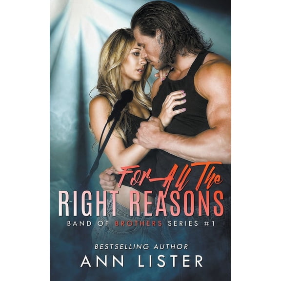 Band of Brothers For All The Right Reasons, Book 1, (Paperback)