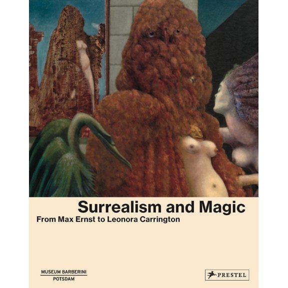 Surrealism and Magic : Enchanted Modernity (Hardcover)