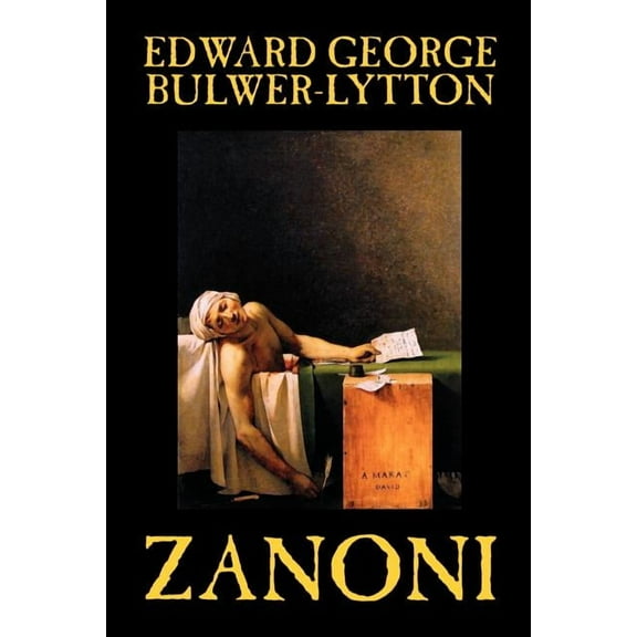 Zanoni by Edward Bulwer-Lytton, Body, Mind & Spirit: Hermetism & Rosicrucianism, (Paperback)