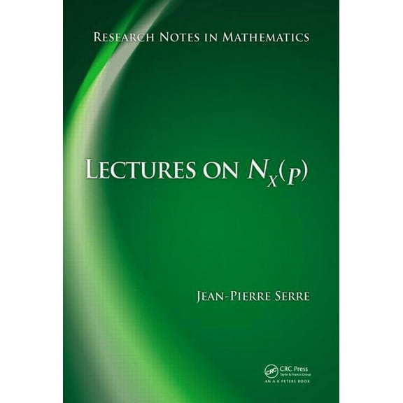 Research Notes in Mathematics Lectures on N_X(p), Book 11, (Hardcover)