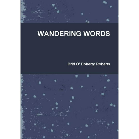 Wandering Words, (Paperback)