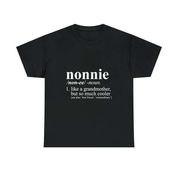 Nonnie Like A Grandmother But Cooler Dictionary T-shirt