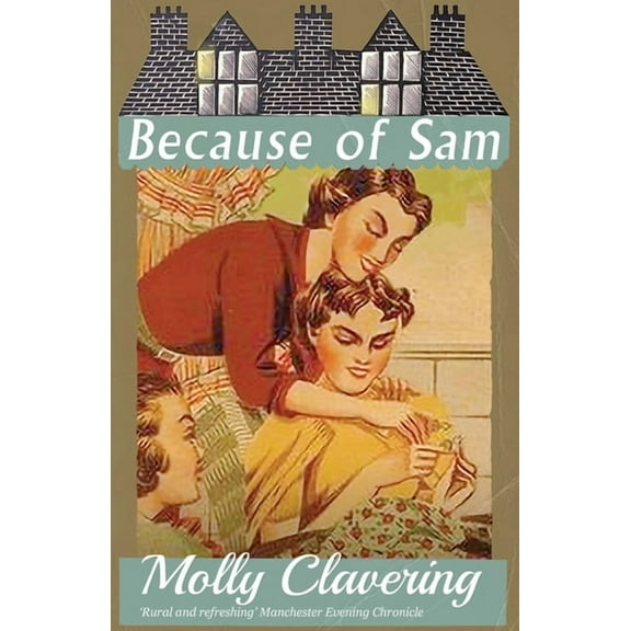 Because of Sam, (Paperback)