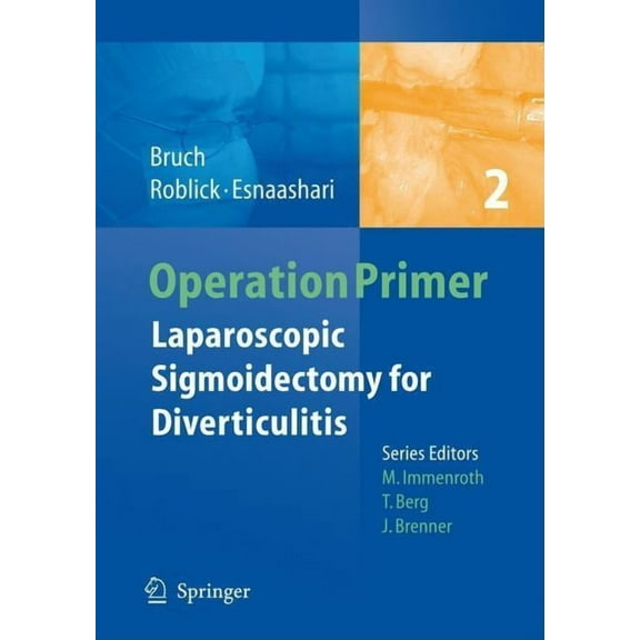 Operation Primers Laparoscopic Sigmoidectomy for Diverticulitis, Book 2, (Paperback)