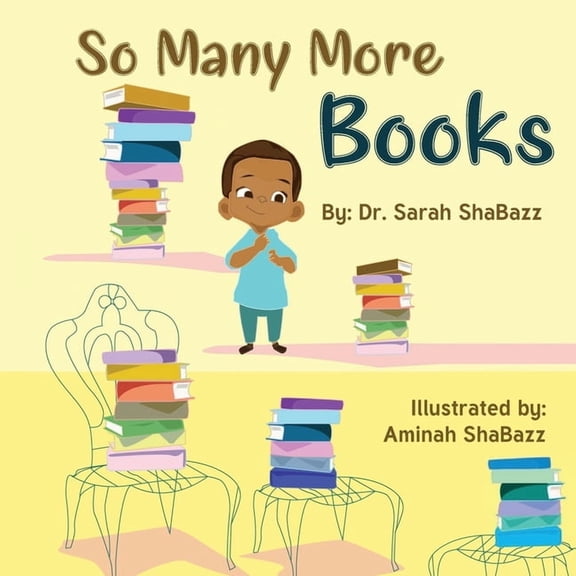 So Many More Books: A sequel to So Many Books, (Paperback)