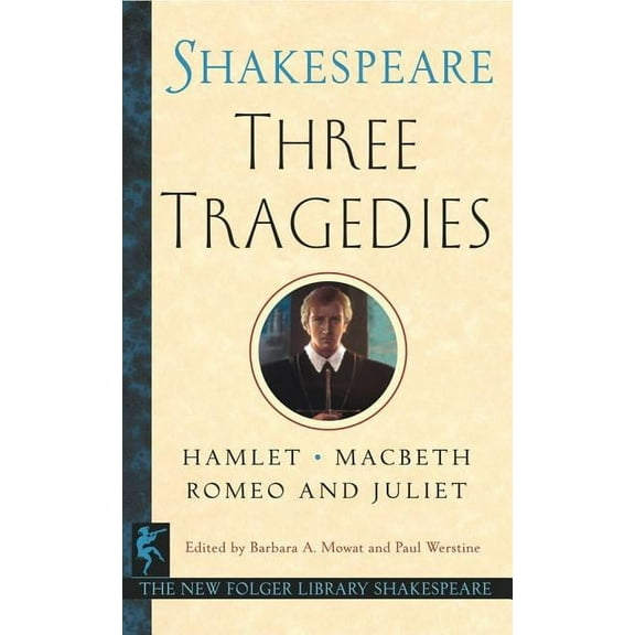 Folger Shakespeare Library: Three Tragedies (Paperback)