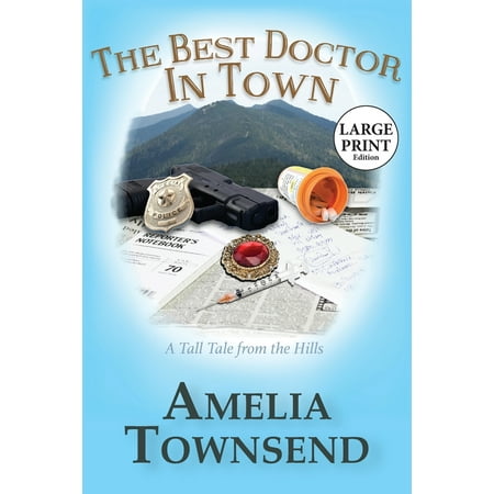 The Best Doctor in Town (Paperback)(Large Print) (Best Towns To Visit In Sicily)