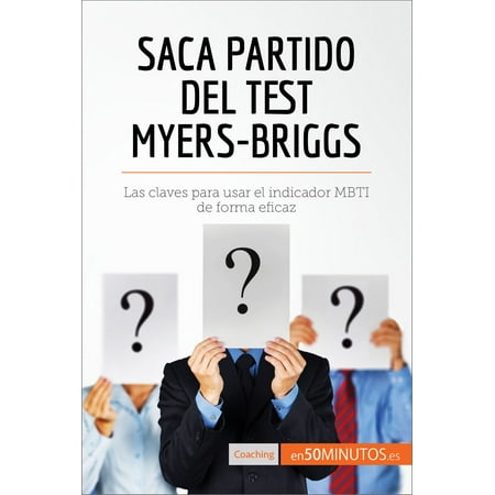 Saca partido del test Myers-Briggs - eBook