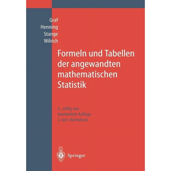 Formeln Und Tabellen Der Angewandten Mathematischen Statistik, (Paperback)