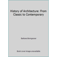 thumbnail image 1 of Pre-Owned History of Architecture: From Classic to Contemporary (Hardcover) 1445408503 9781445408507, 1 of 1