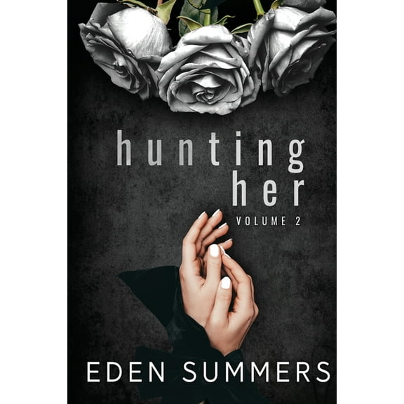 Hunting Her Volume 2, (Paperback)