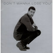 Don't Wanna Lose You - Lionel Richie