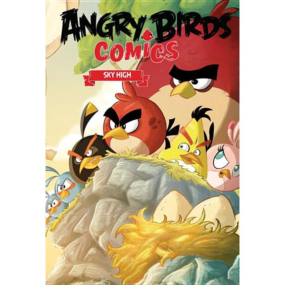 Angry Birds: Angry Birds Comics Volume 3: Sky High (Series #3) (Hardcover)