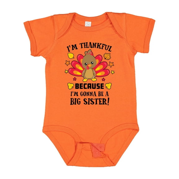 Inktastic Thanksgiving I'm Thankful Because I'm Gonna Be a Big Sister Girls Baby Bodysuit