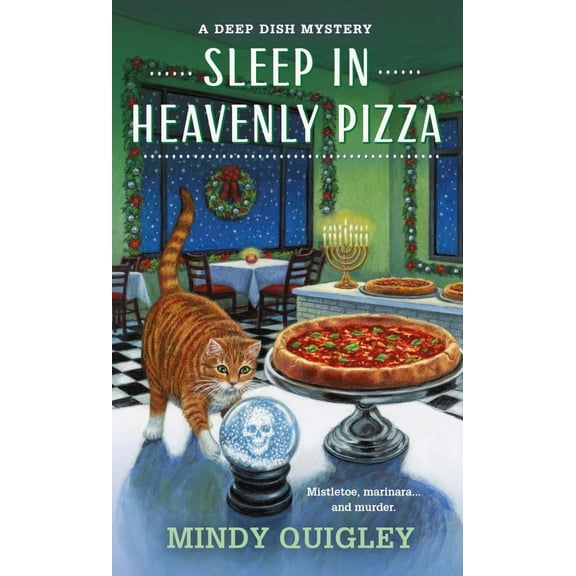 Mindy Quigley: Sleep in Heavenly Pizza (Paperback)