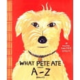 thumbnail image 2 of What Pete Ate from A to Z, (Hardcover), 2 of 2