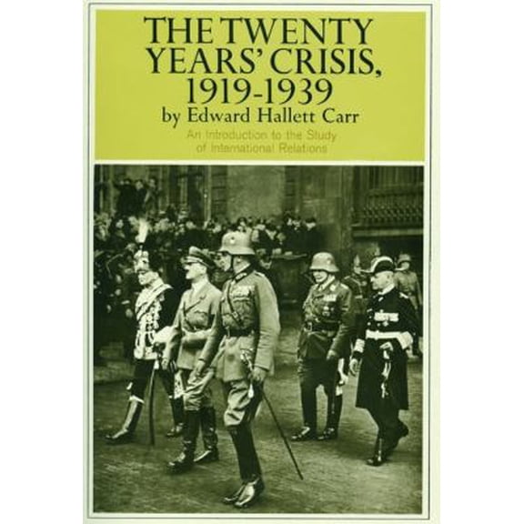 Pre-Owned Twenty Years' Crisis, 1919-1939 (Paperback) 0061311227 9780061311222