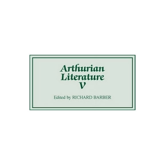 Arthurian Literature Arthurian Literature V, Book 5, (Hardcover)