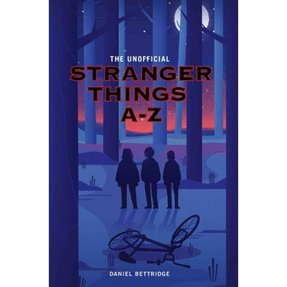 Pre-Owned The Unofficial Stranger Things A-Z (Paperback)